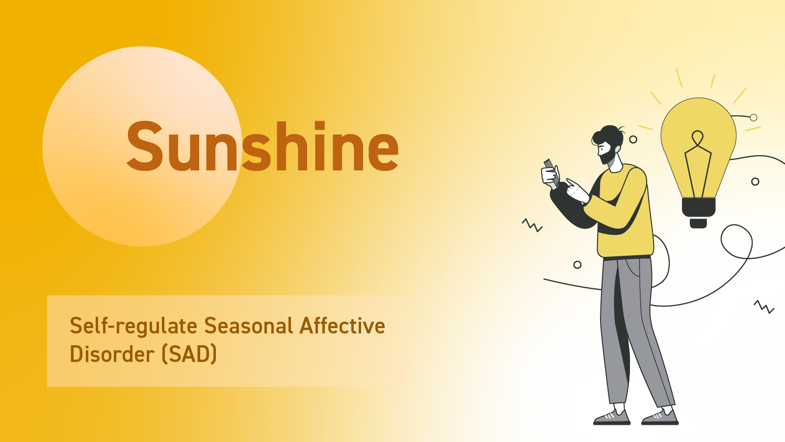 Sunshine: an app to self-regulate Seasonal Affective Disorder, shown with an illustrated person holding a phone beside a lightbulb